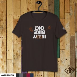 Is My Bike OK? Tee from Woggl.es
